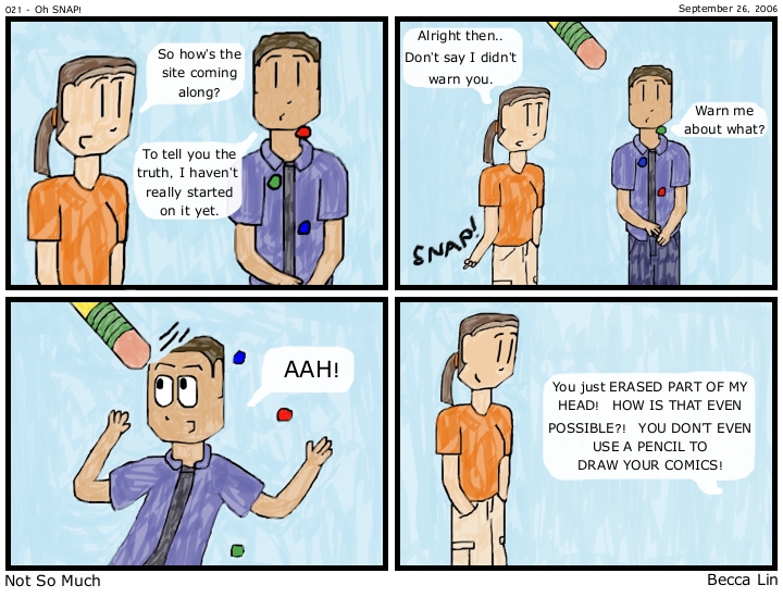 [Comic: 021 - Oh SNAP!]